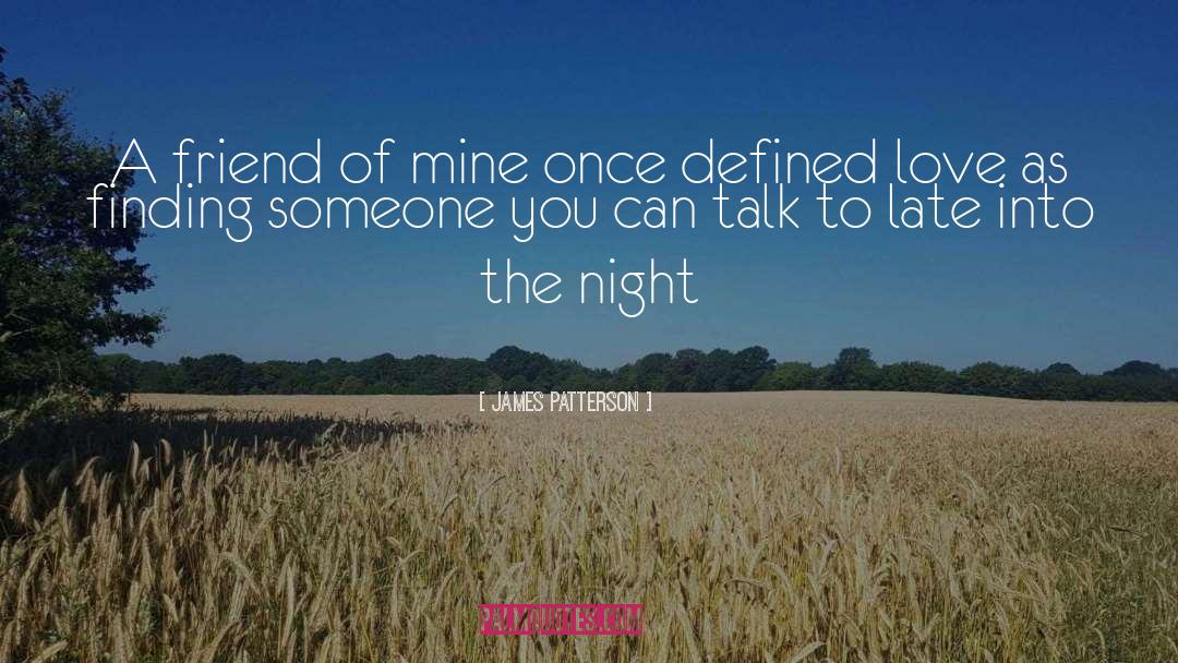 Night Love quotes by James Patterson