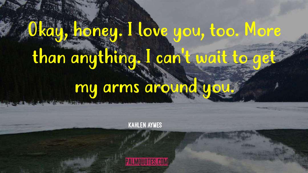 Night Love You quotes by Kahlen Aymes