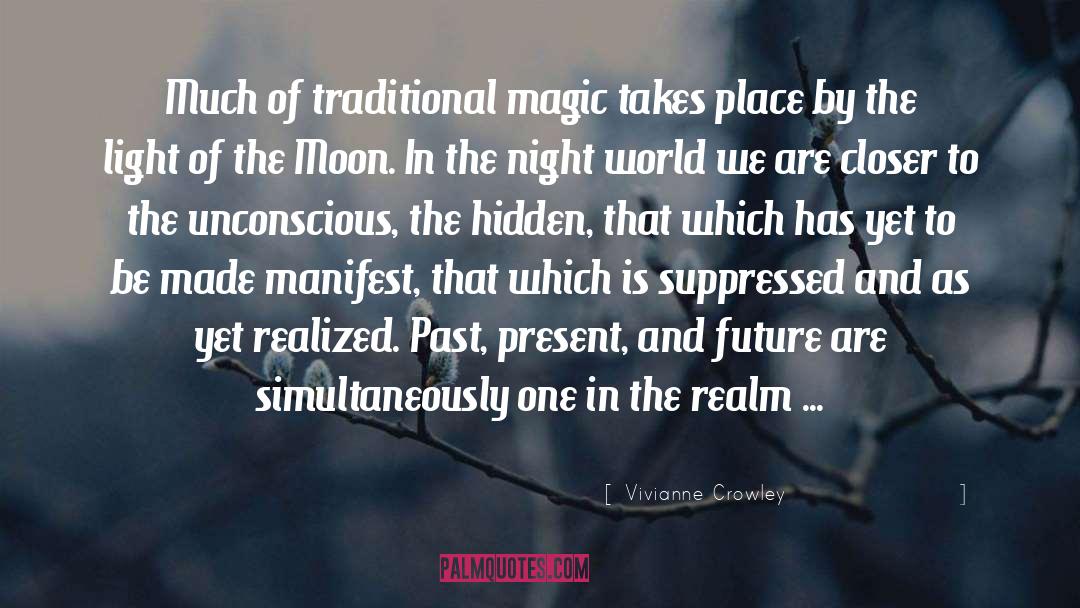 Night Magic quotes by Vivianne Crowley