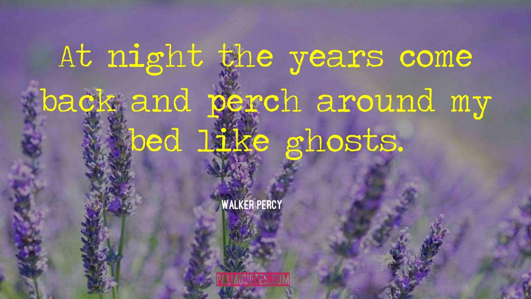 Night Marchers 2 quotes by Walker Percy