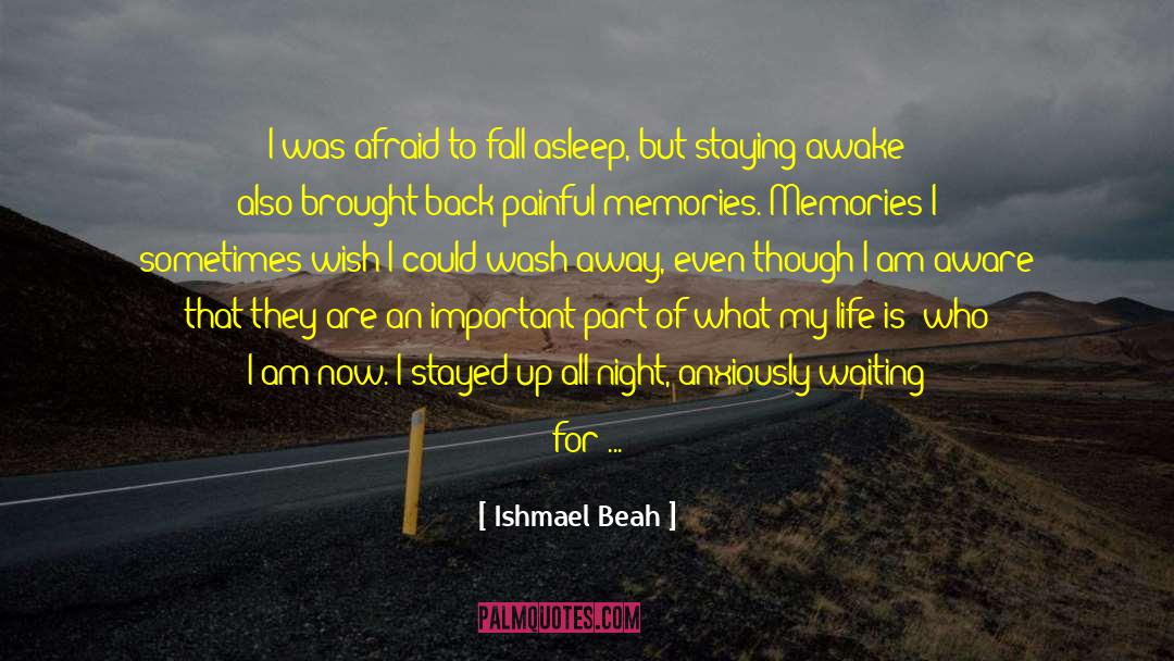 Night Out quotes by Ishmael Beah