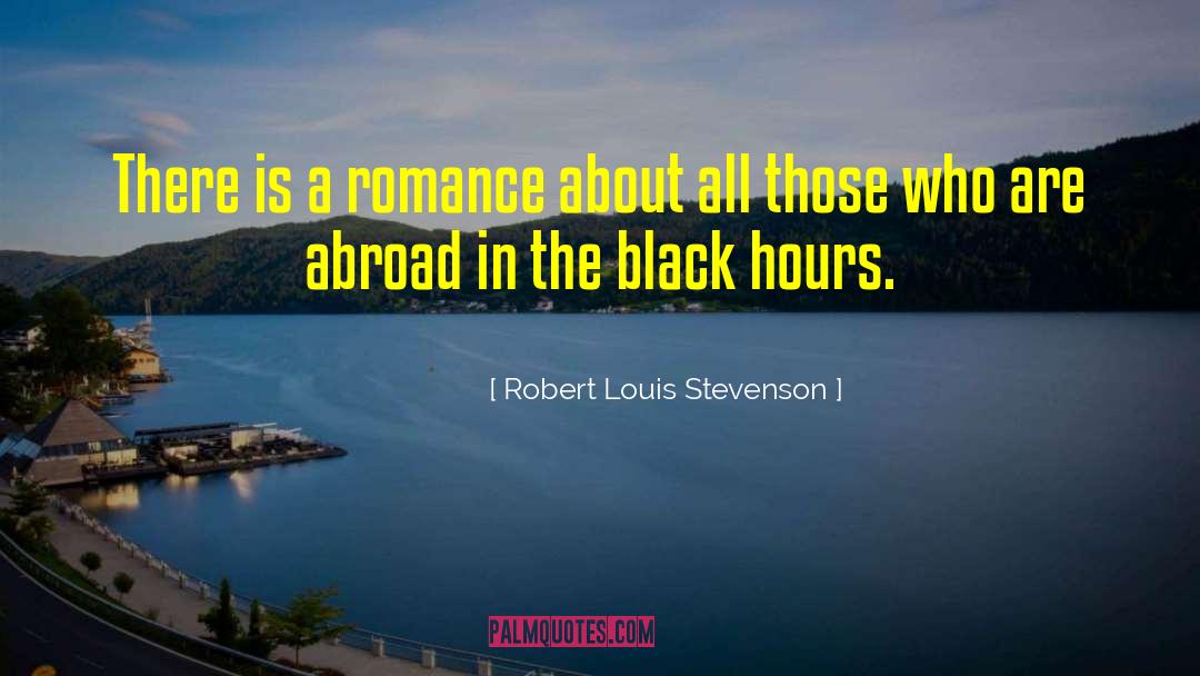 Night Owl Cameras quotes by Robert Louis Stevenson