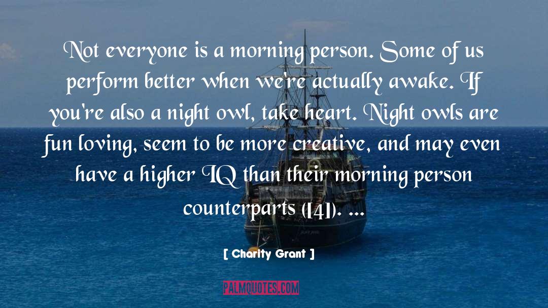 Night Owl quotes by Charity Grant