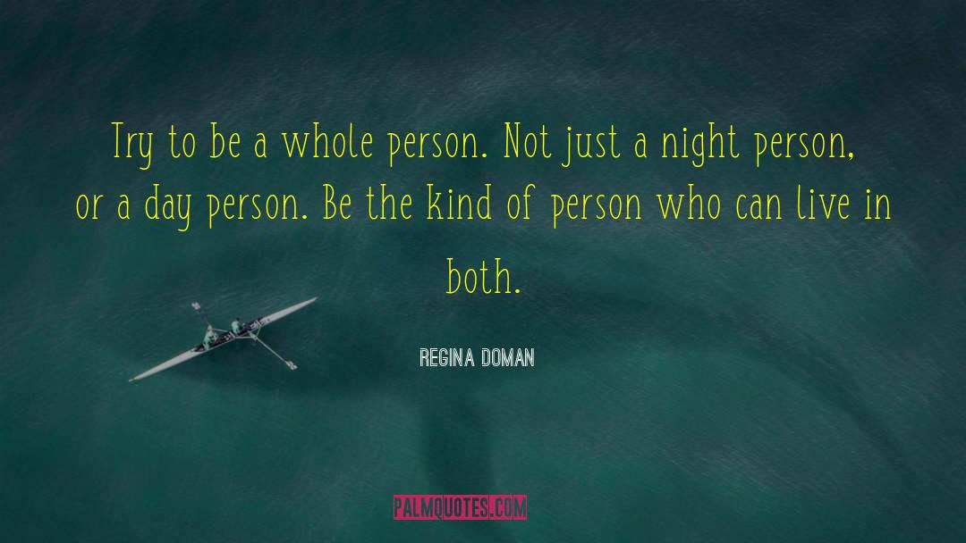 Night Person quotes by Regina Doman