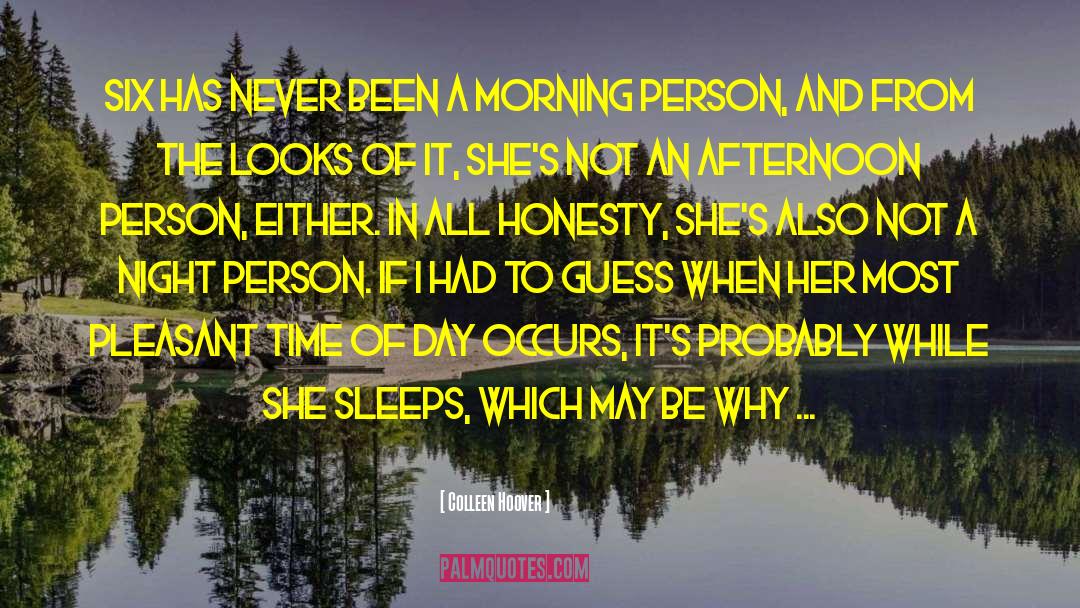 Night Person quotes by Colleen Hoover