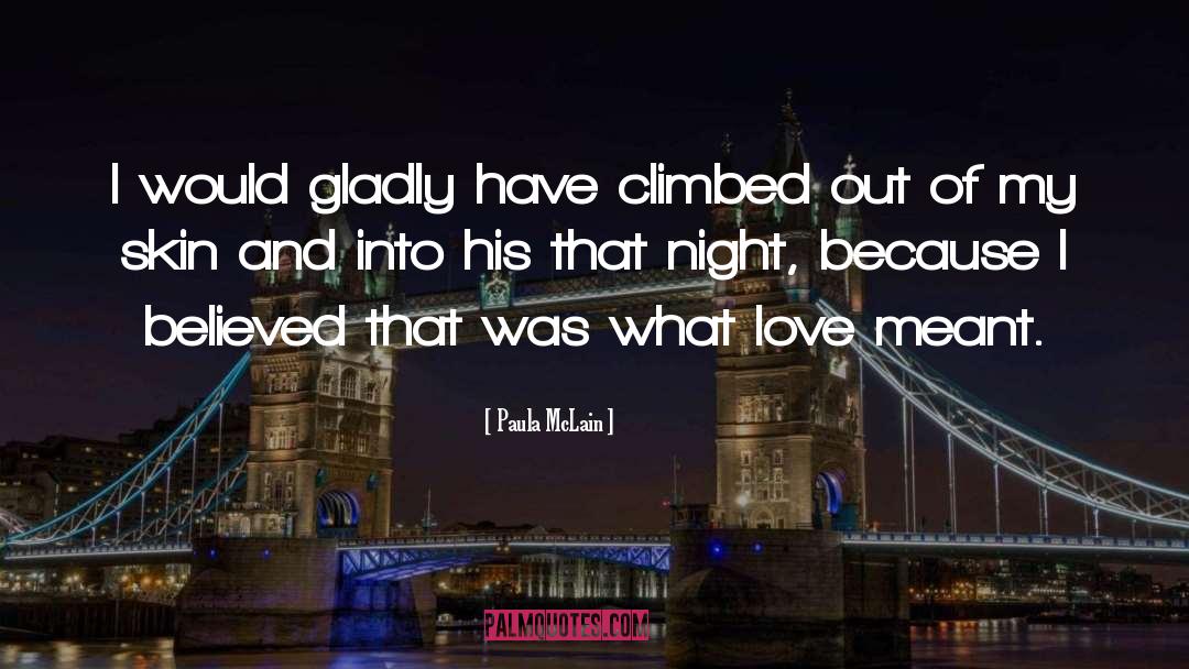 Night quotes by Paula McLain