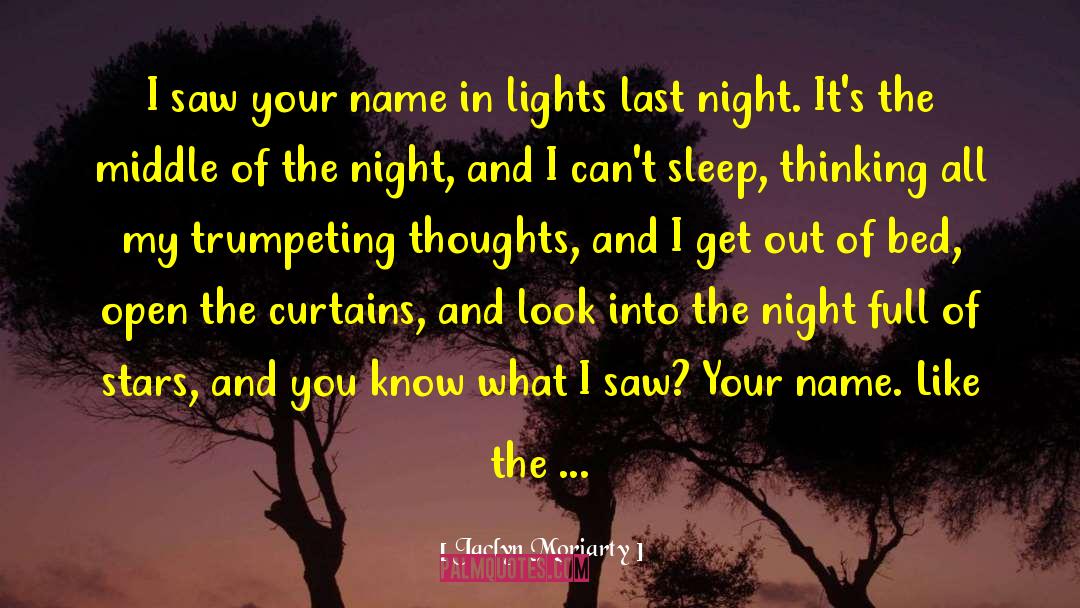 Night Rider quotes by Jaclyn Moriarty