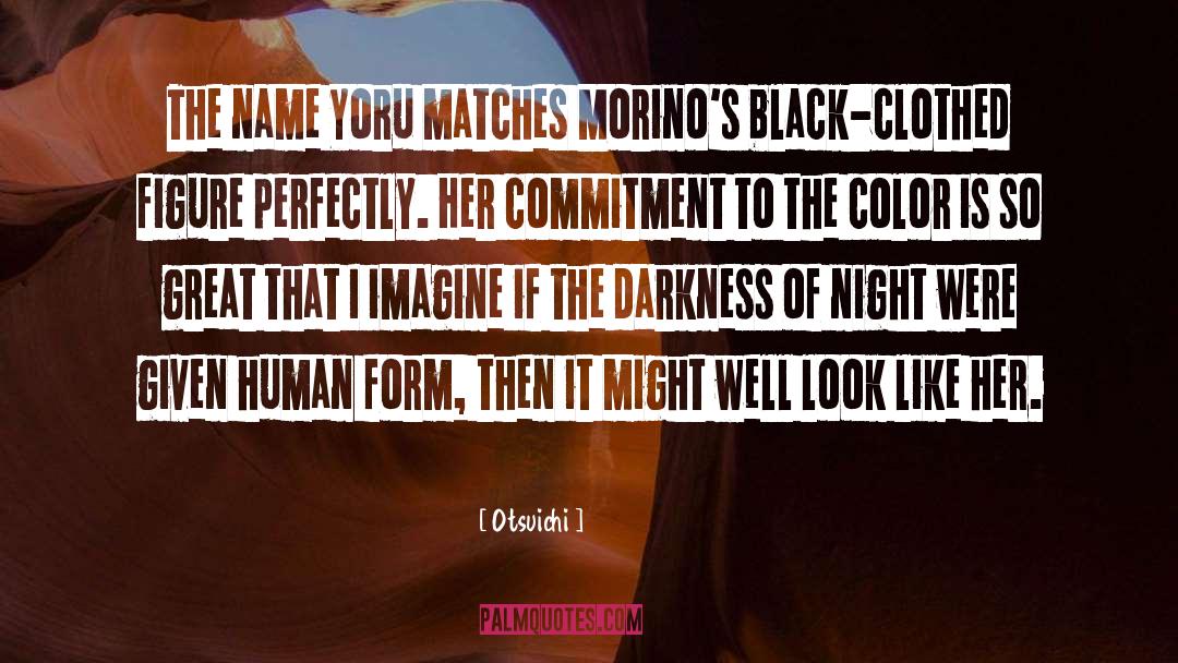 Night Series quotes by Otsuichi