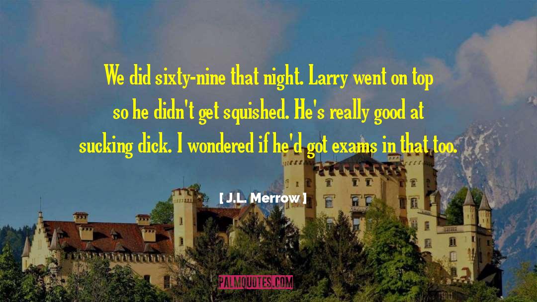 Night Shift quotes by J.L. Merrow