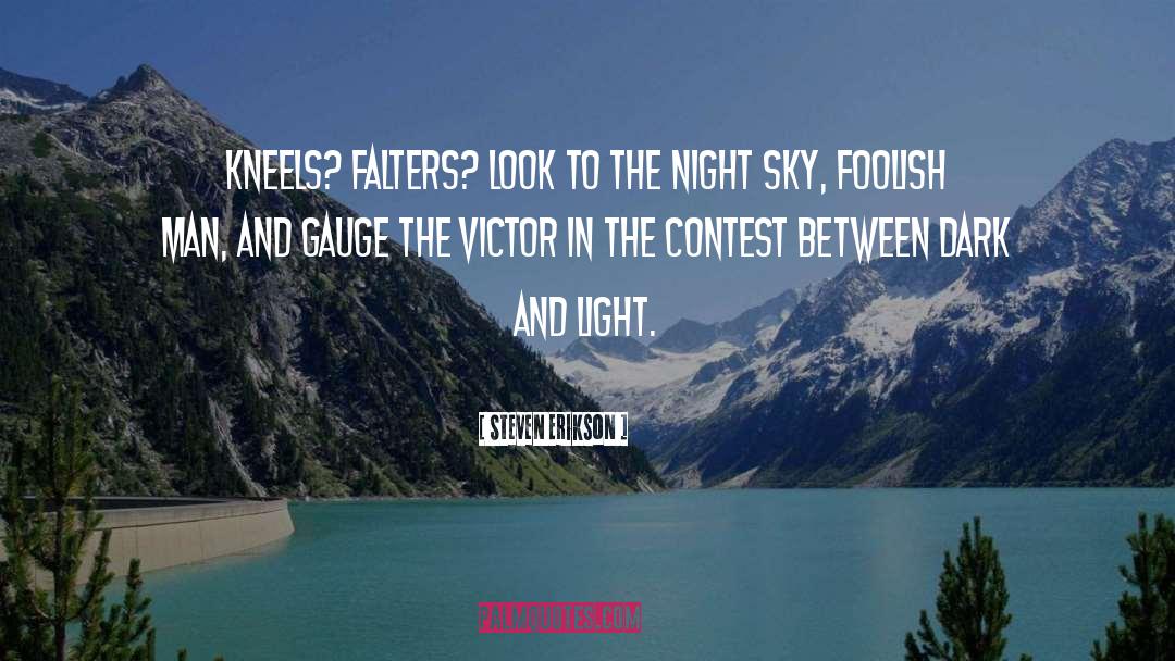 Night Sky quotes by Steven Erikson