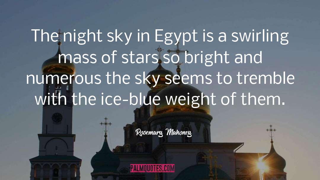 Night Sky quotes by Rosemary Mahoney