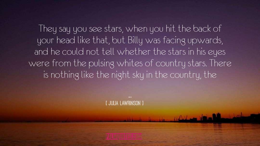 Night Sky With Exit Wounds quotes by Julia Lawrinson