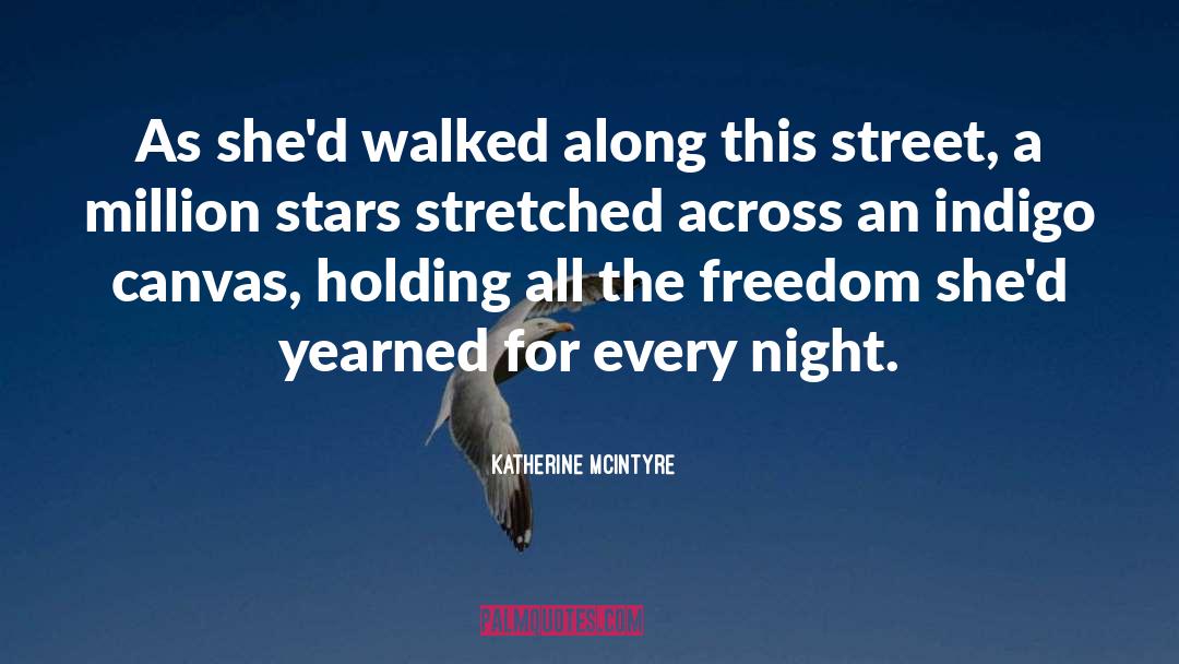 Night Stars quotes by Katherine McIntyre