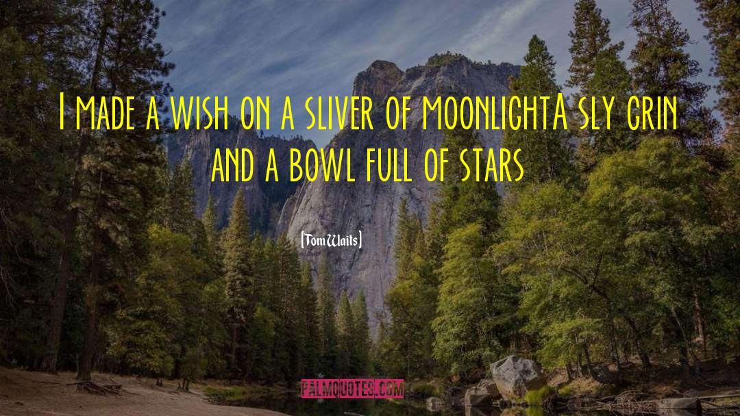 Night Stars quotes by Tom Waits