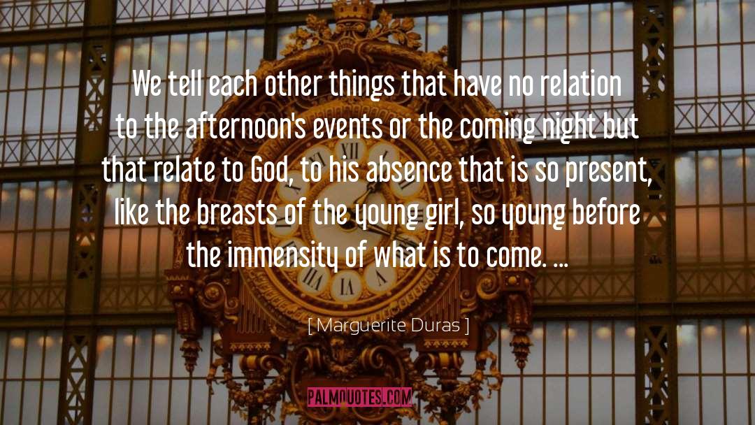 Night Terror quotes by Marguerite Duras