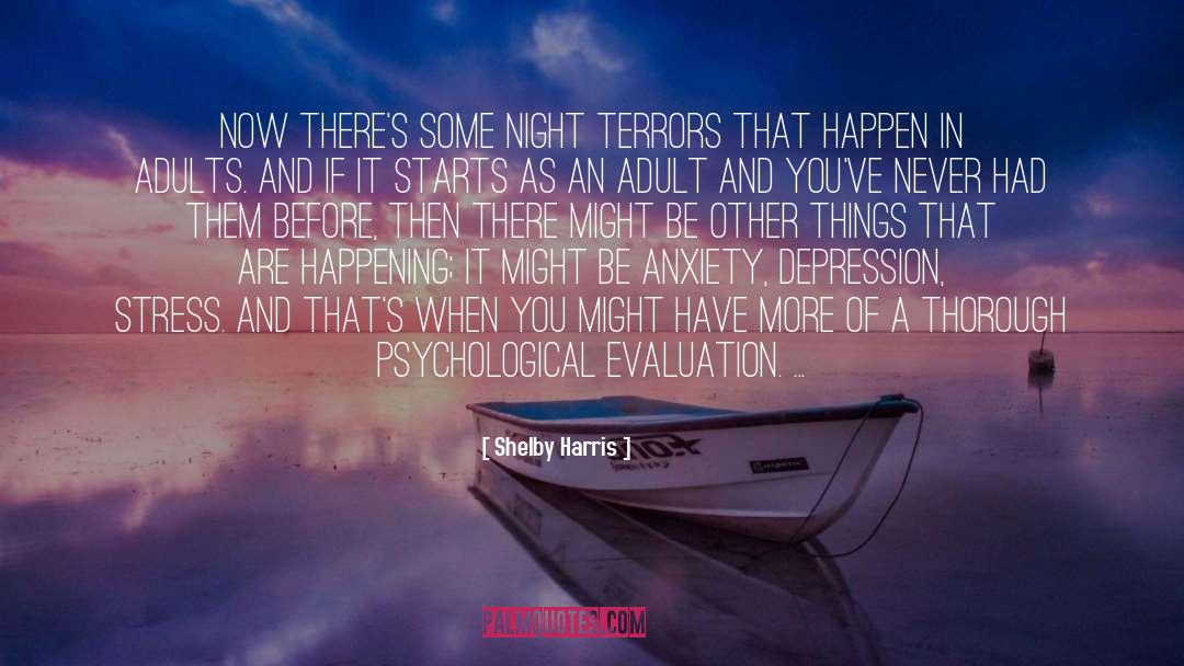Night Terrors quotes by Shelby Harris