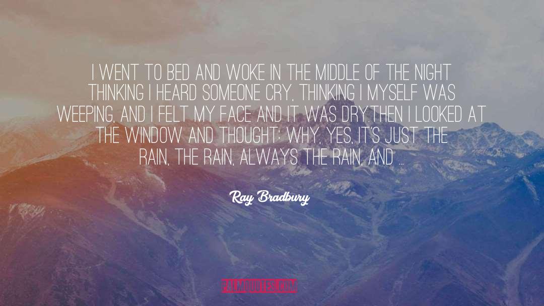 Night Thinking quotes by Ray Bradbury