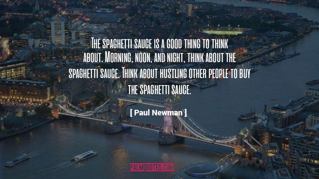 Night Thinking quotes by Paul Newman