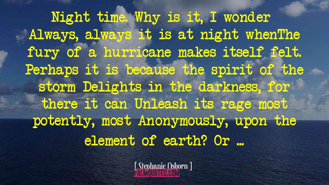 Night Time quotes by Stephanie Osborn