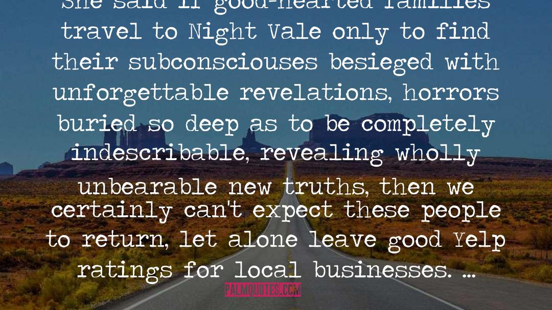 Night Vale Tourism Board quotes by Joseph Fink