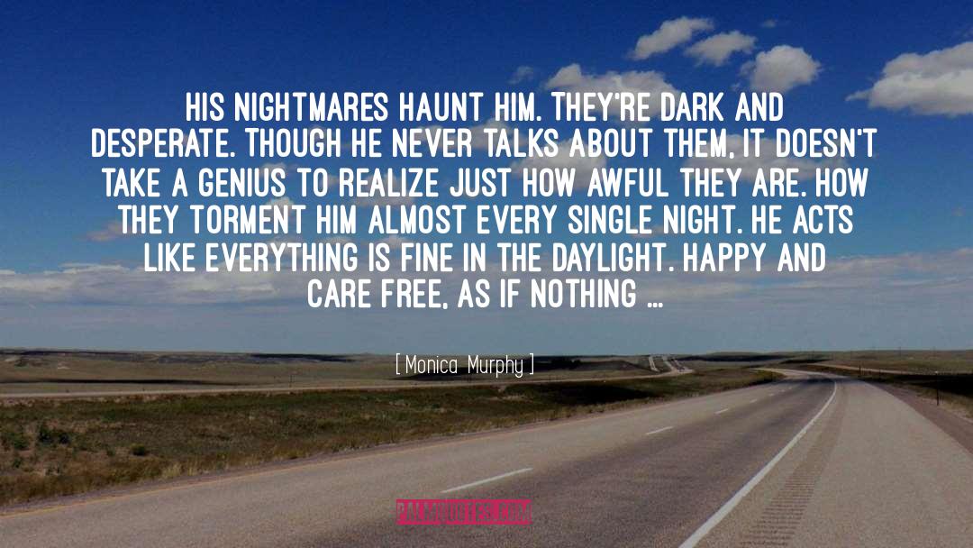 Night Vision quotes by Monica  Murphy