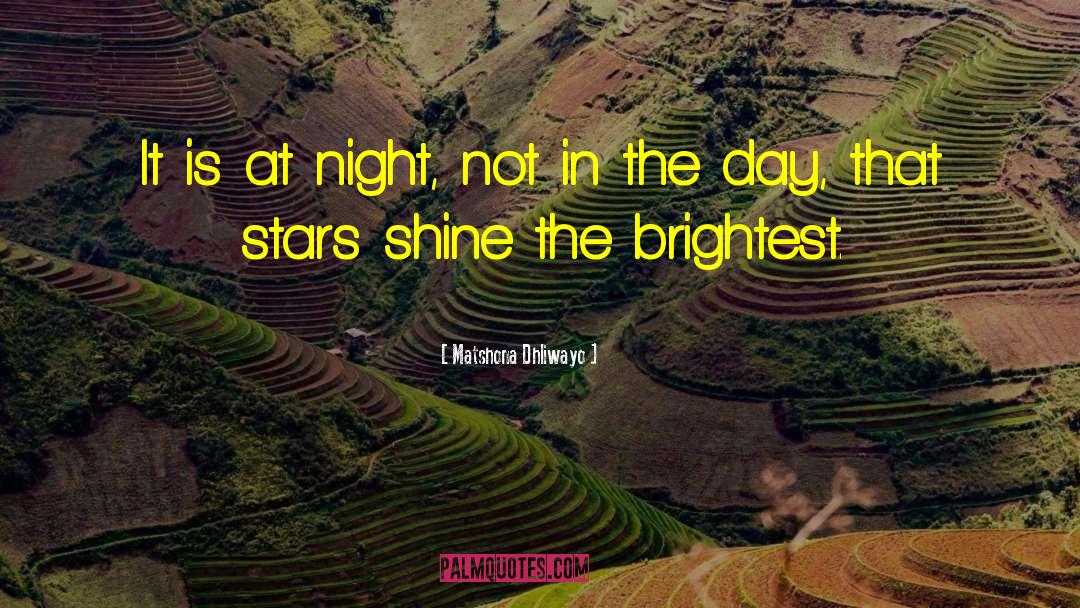 Night Watch quotes by Matshona Dhliwayo