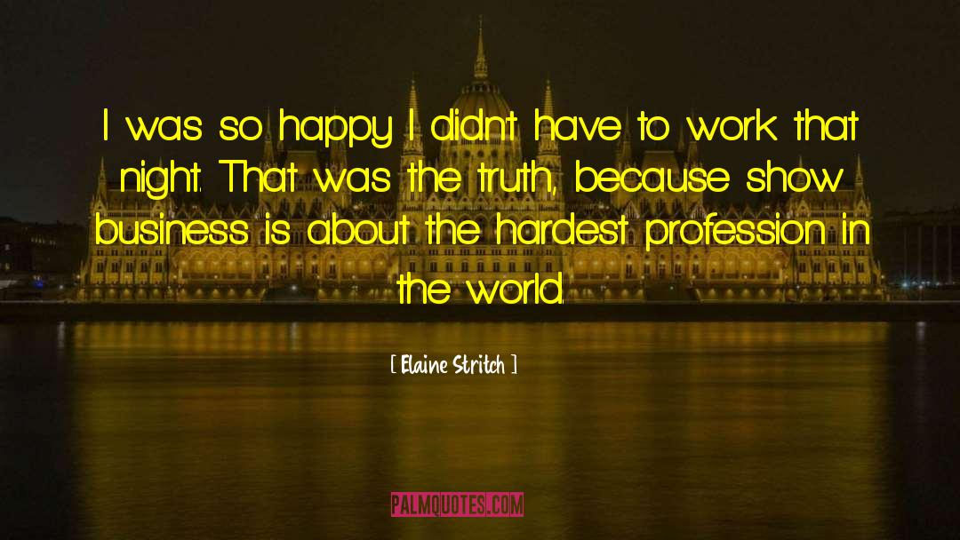 Night World quotes by Elaine Stritch