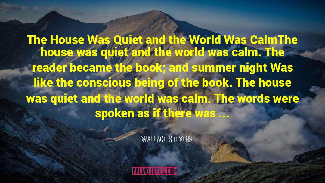 Night World Series quotes by Wallace Stevens