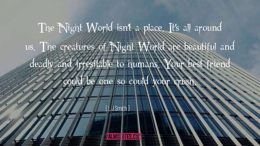 Night World Series quotes by L.J.Smith