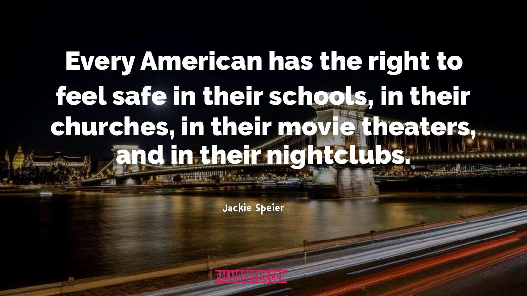 Nightclubs quotes by Jackie Speier