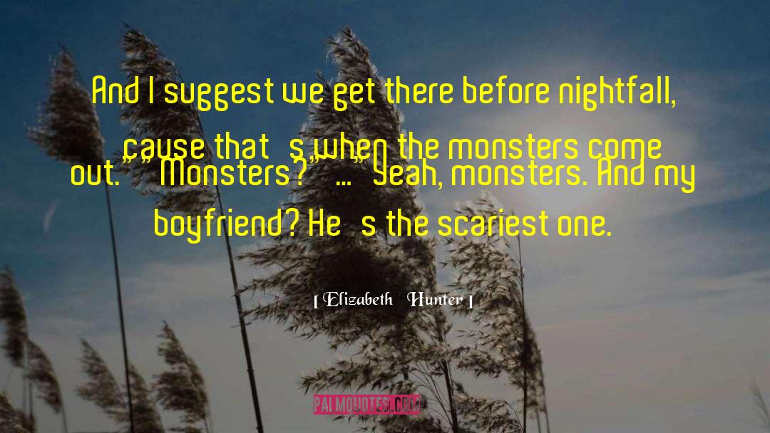 Nightfall quotes by Elizabeth   Hunter