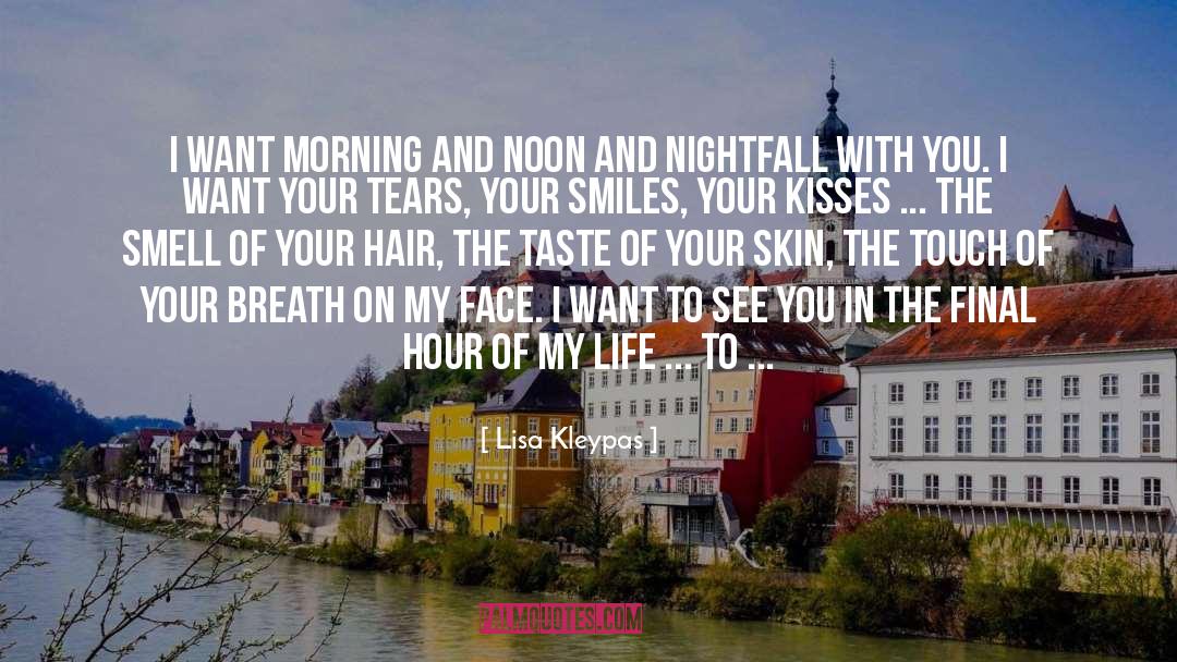 Nightfall quotes by Lisa Kleypas