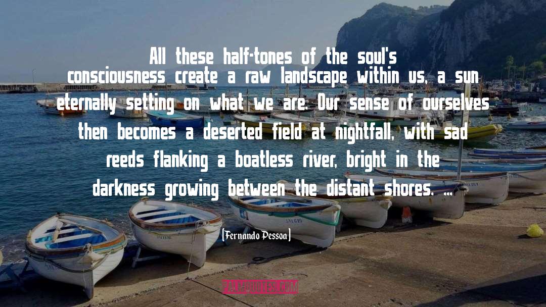 Nightfall quotes by Fernando Pessoa