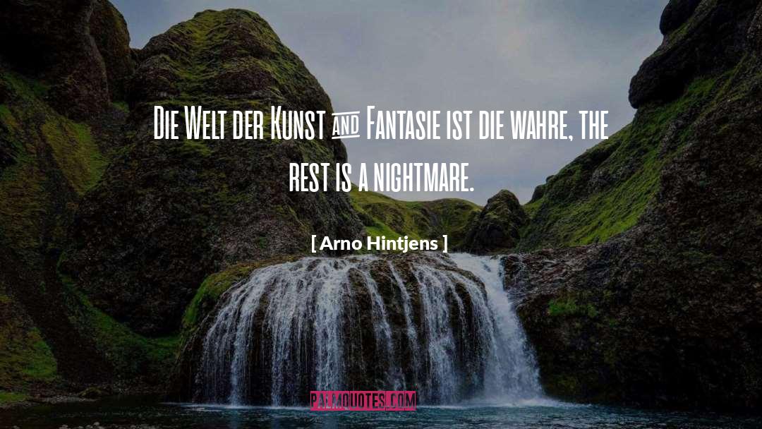 Nightmare Description quotes by Arno Hintjens