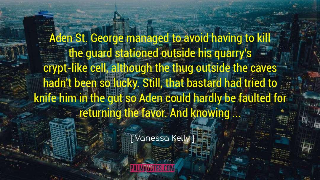 Nightmarish quotes by Vanessa Kelly