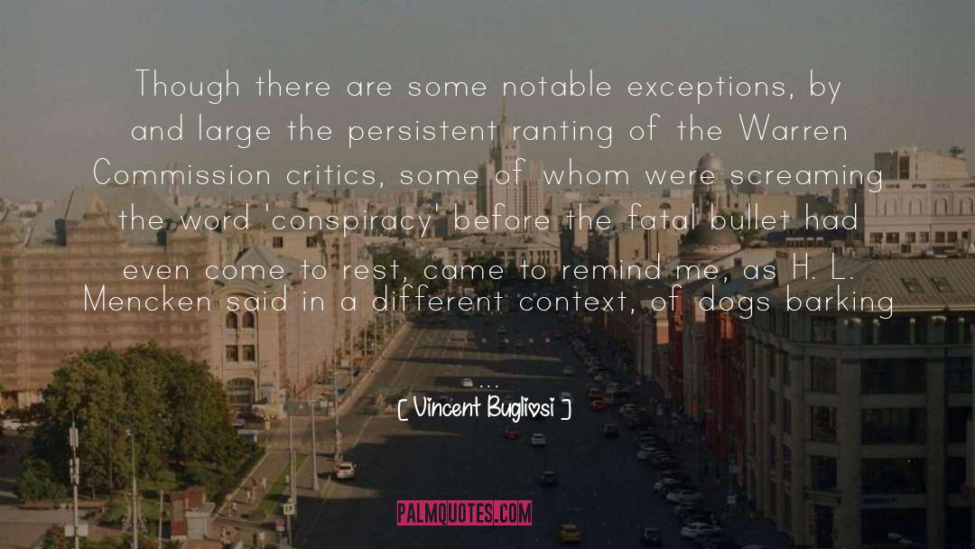 Nights Out quotes by Vincent Bugliosi