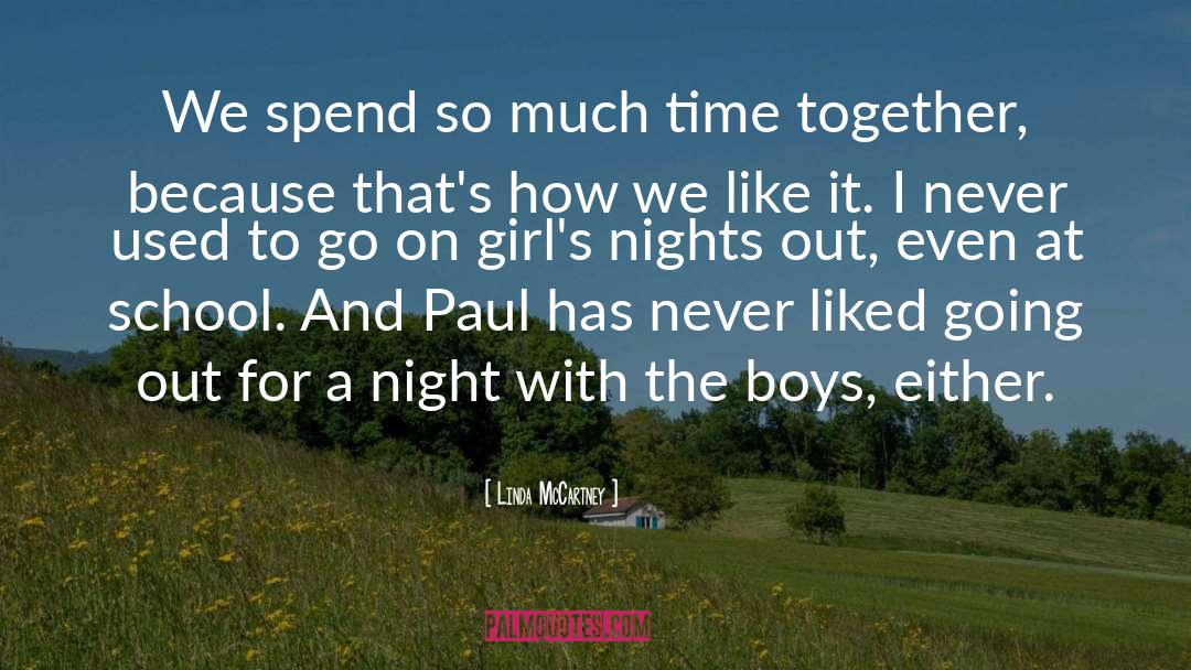 Nights Out quotes by Linda McCartney