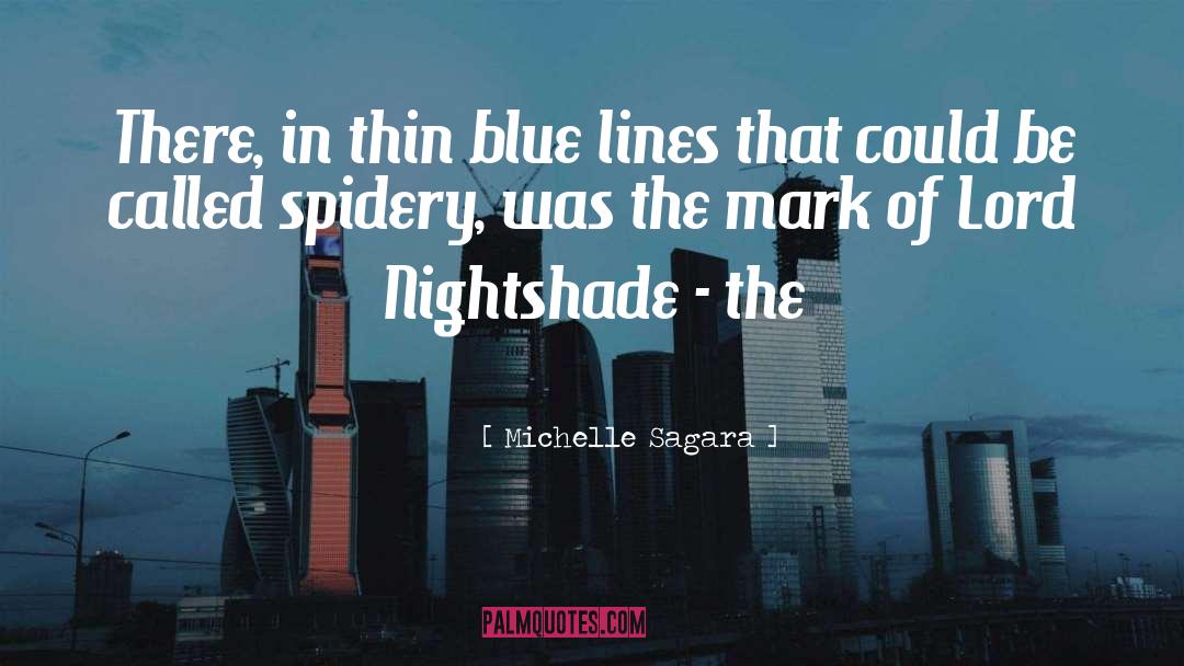 Nightshade quotes by Michelle Sagara