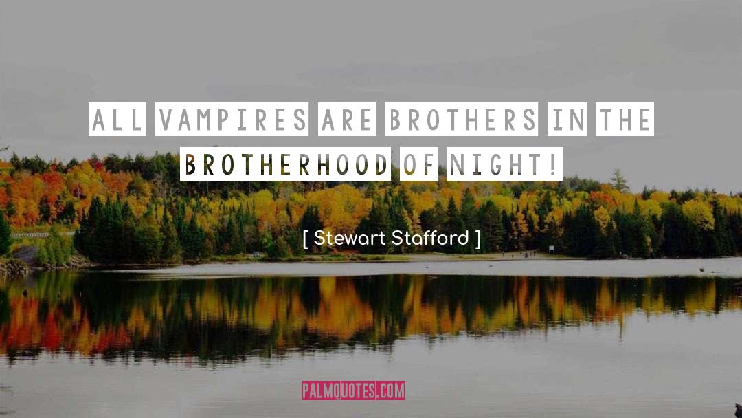 Nighttime quotes by Stewart Stafford