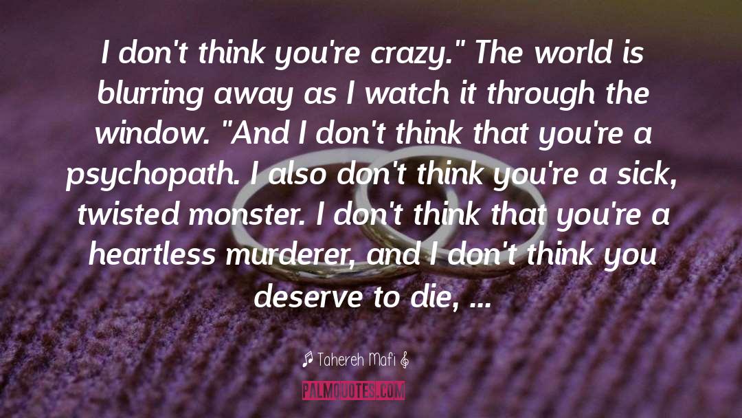 Nightwalker Monster quotes by Tahereh Mafi