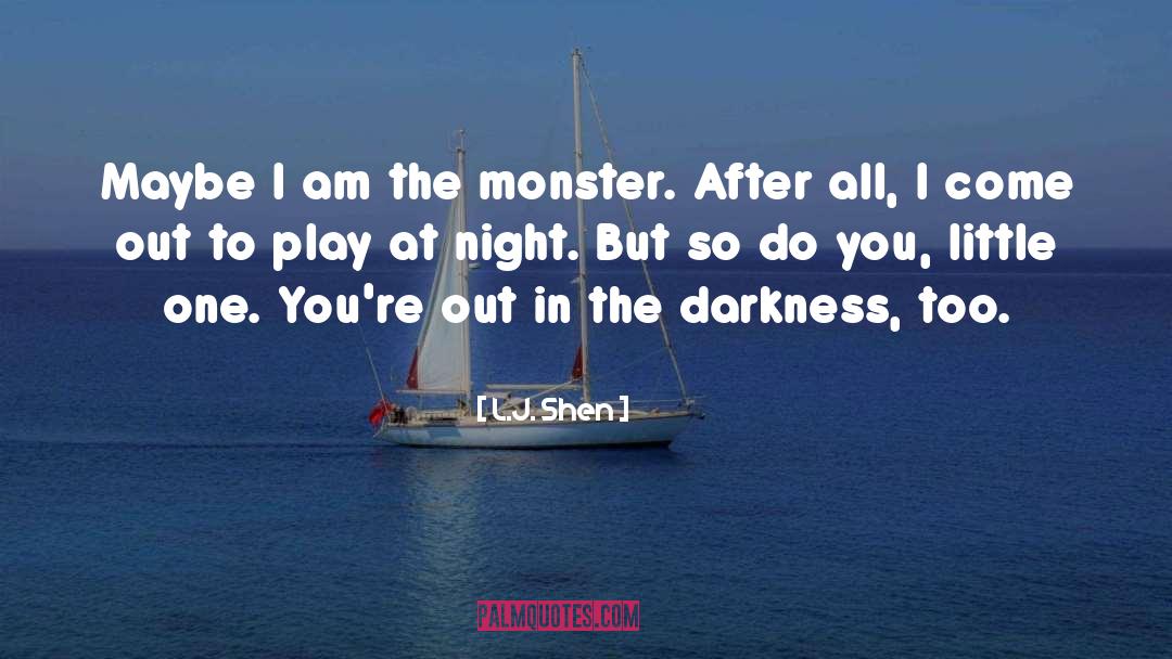 Nightwalker Monster quotes by L.J. Shen