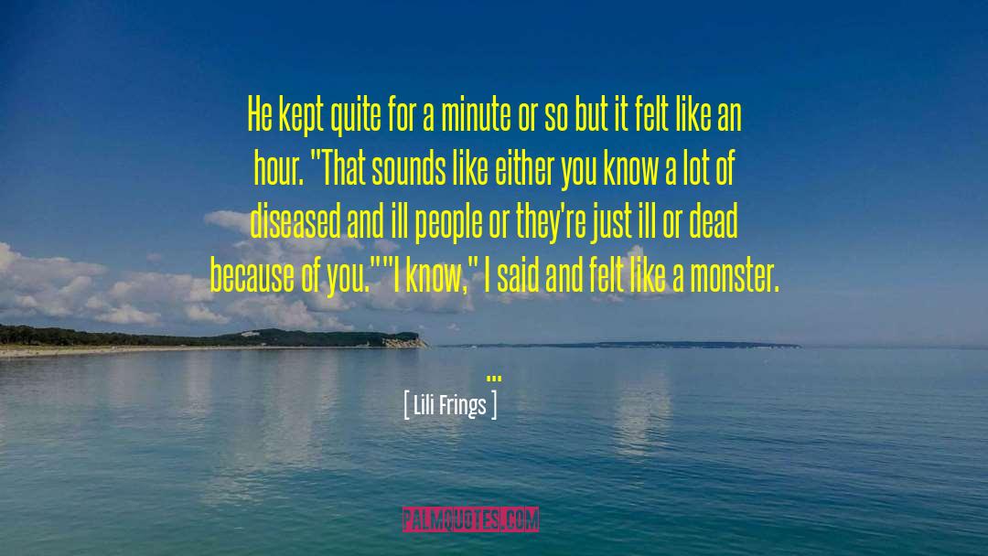 Nightwalker Monster quotes by Lili Frings