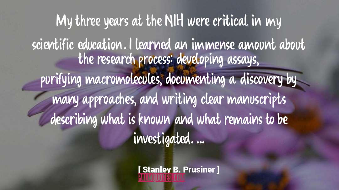 Nih quotes by Stanley B. Prusiner