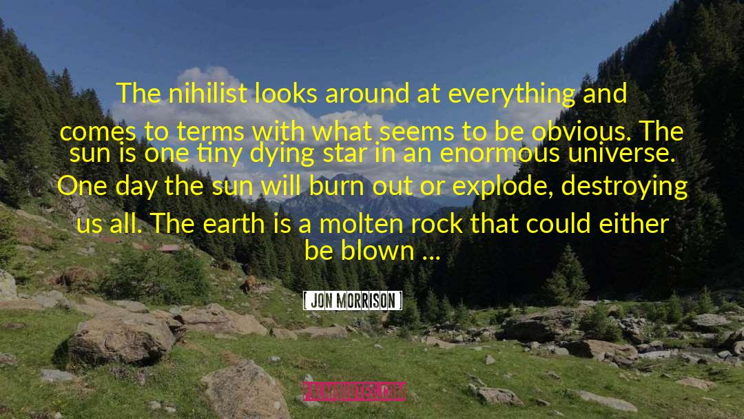 Nihilist quotes by Jon Morrison