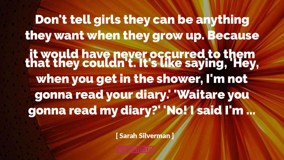 Nijinskys Diary quotes by Sarah Silverman