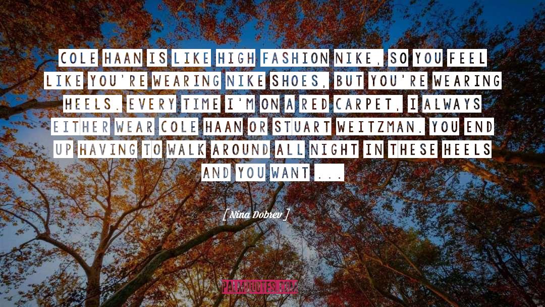 Nike quotes by Nina Dobrev