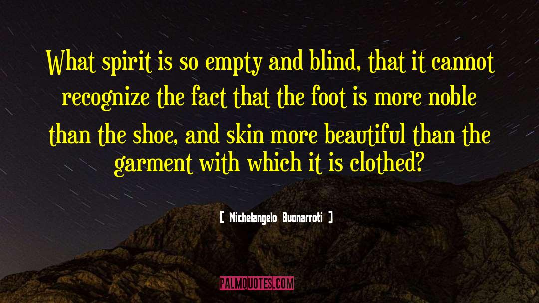 Nike Shoe quotes by Michelangelo Buonarroti