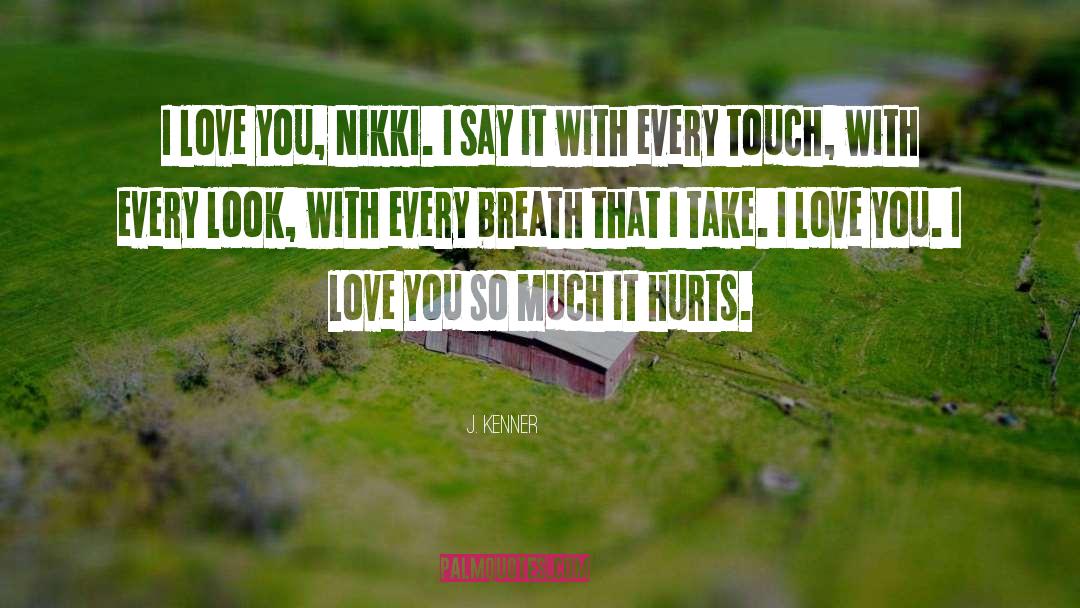 Nikki quotes by J. Kenner