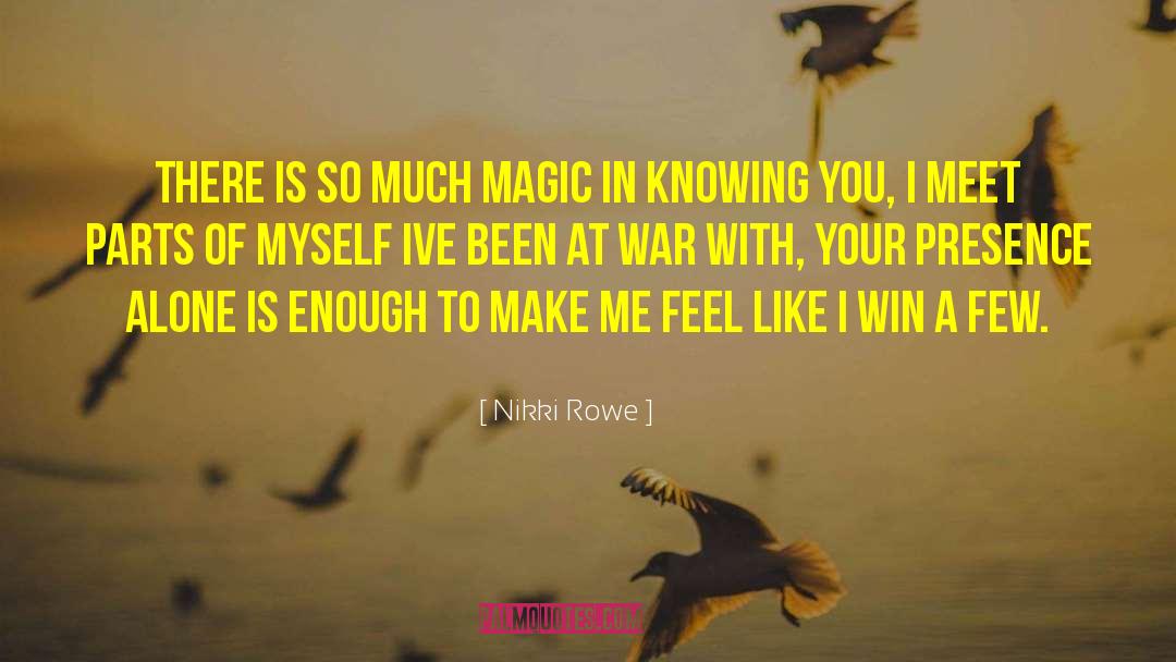 Nikki Rowe quotes by Nikki Rowe