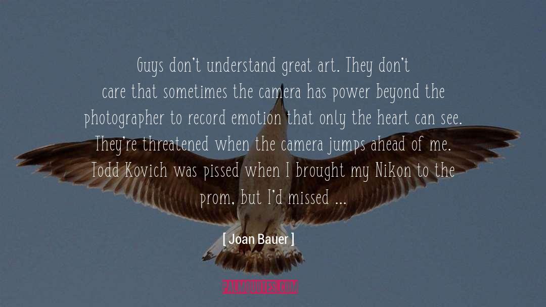 Nikon quotes by Joan Bauer